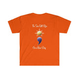 The Sun Will Rise - Unisex Softstyle T-Shirt T-Shirt Printify S Orange 