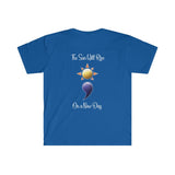 The Sun Will Rise - Unisex Softstyle T-Shirt T-Shirt Printify S Royal 